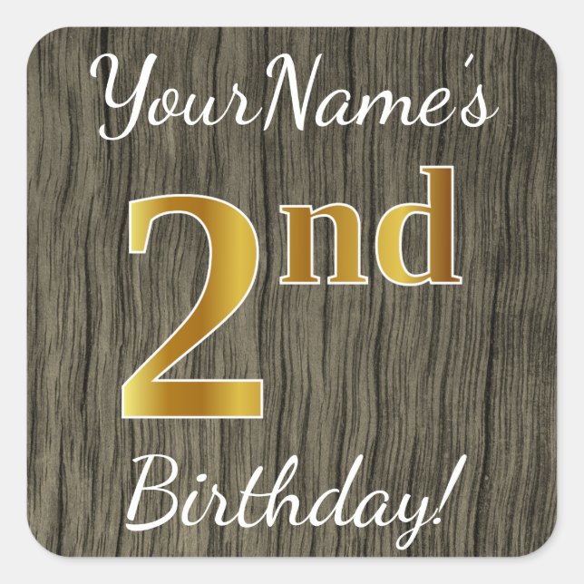 Faux Wood, Faux Gold 2nd Birthday + Custom Name Square Sticker (Front)
