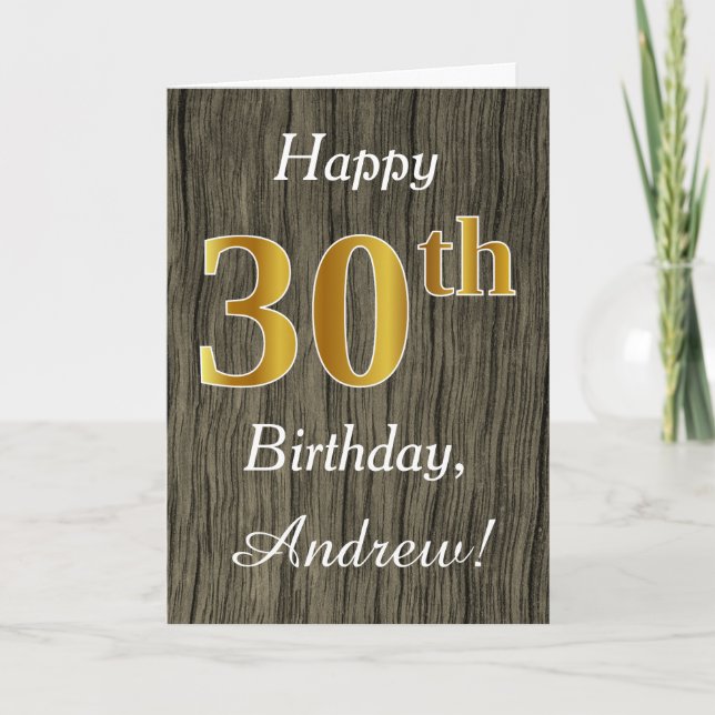 Faux Wood, Faux Gold 30th Birthday + Custom Name Card (Front)