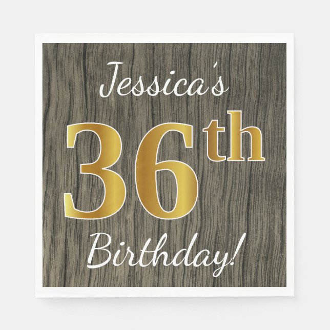 Faux Wood, Faux Gold 36th Birthday + Custom Name Napkin (Front)