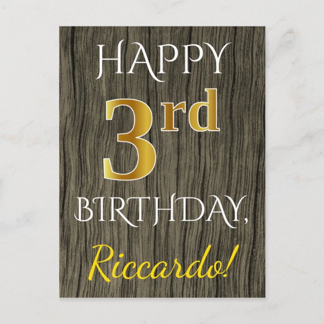 Faux Wood, Faux Gold 3rd Birthday + Custom Name Postcard (Front)
