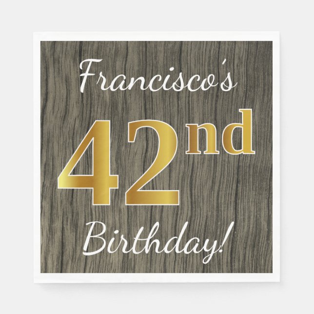 Faux Wood, Faux Gold 42nd Birthday + Custom Name Napkin (Front)