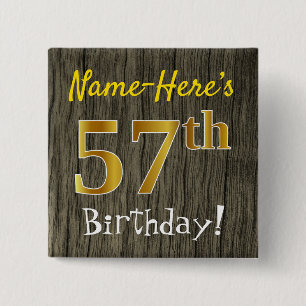 Faux Wood, Faux Gold 57th Birthday + Custom Name 15 Cm Square Badge