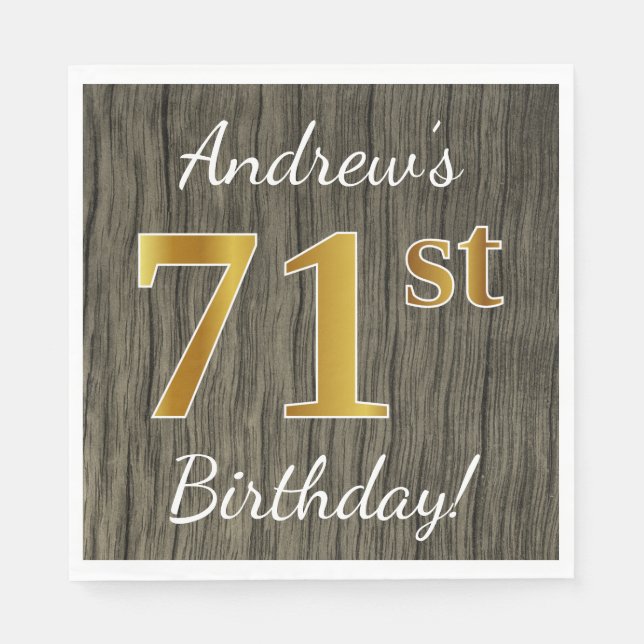 Faux Wood, Faux Gold 71st Birthday + Custom Name Napkin (Front)