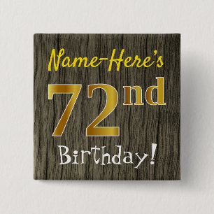 Faux Wood, Faux Gold 72nd Birthday + Custom Name 15 Cm Square Badge