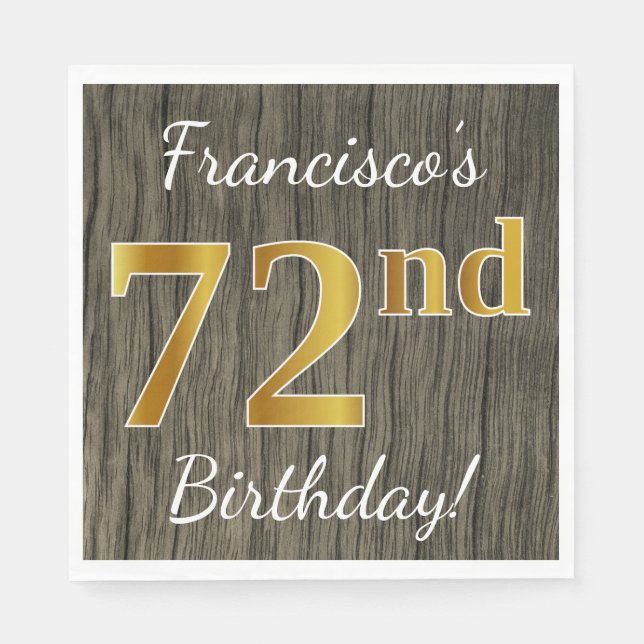 Faux Wood, Faux Gold 72nd Birthday + Custom Name Napkin (Front)