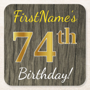 Faux Wood, Faux Gold 74th Birthday + Custom Name Square Paper Coaster