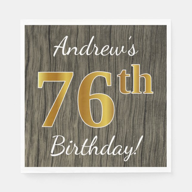 Faux Wood, Faux Gold 76th Birthday + Custom Name Napkin (Front)