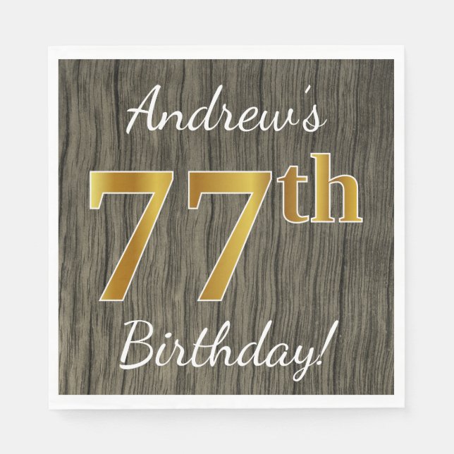 Faux Wood, Faux Gold 77th Birthday + Custom Name Napkin (Front)