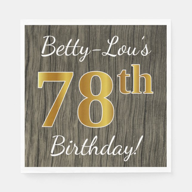 Faux Wood, Faux Gold 78th Birthday + Custom Name Napkin (Front)