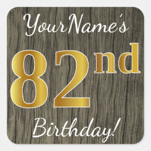 Faux Wood, Faux Gold 82nd Birthday + Custom Name Square Sticker