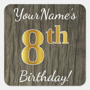 Faux Wood, Faux Gold 8th Birthday + Custom Name Square Sticker
