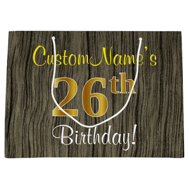 Faux Wood Look, Faux Gold 26th Birthday + Name Large Gift Bag (Front)