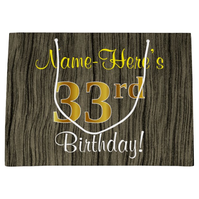 Faux Wood Look, Faux Gold 33rd Birthday + Name Large Gift Bag (Front)