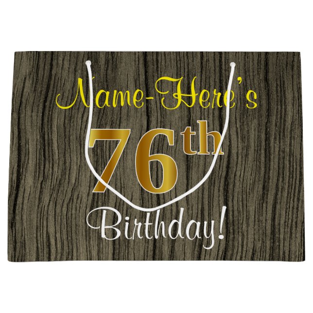 Faux Wood Look, Faux Gold 76th Birthday + Name Large Gift Bag (Front)
