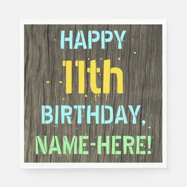 Faux Wood, Painted Text Look, 11th Birthday + Name Napkin (Front)