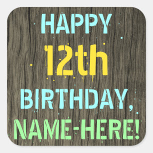 Faux Wood, Painted Text Look, 12th Birthday + Name Square Sticker