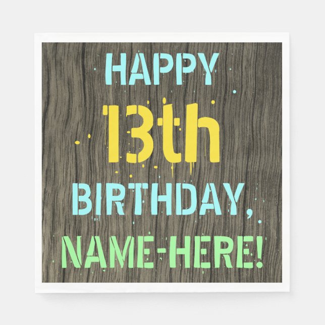 Faux Wood, Painted Text Look, 13th Birthday + Name Napkin (Front)