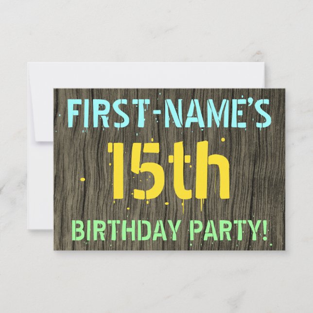Faux Wood, Painted Text Look, 15th Birthday + Name Invitation (Front)