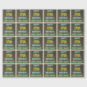 Faux Wood, Painted Text Look, 17th Birthday + Name Wrapping Paper