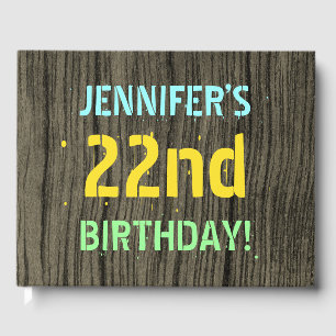 Faux Wood, Painted Text Look, 22nd Birthday + Name Guest Book