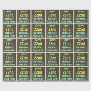 Faux Wood, Painted Text Look, 22nd Birthday + Name Wrapping Paper