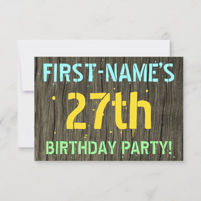 Faux Wood, Painted Text Look, 27th Birthday + Name Invitation (Front)