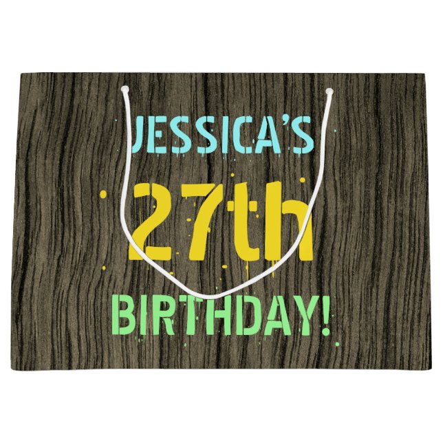 Faux Wood, Painted Text Look, 27th Birthday + Name Large Gift Bag (Front)