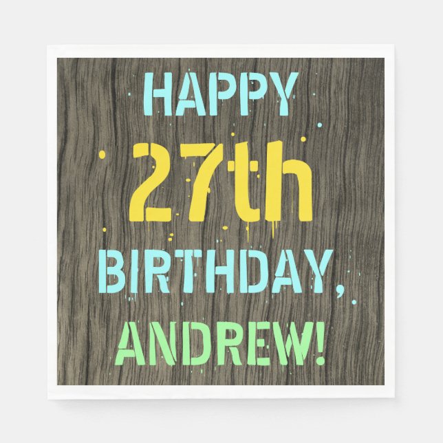 Faux Wood, Painted Text Look, 27th Birthday + Name Napkin (Front)