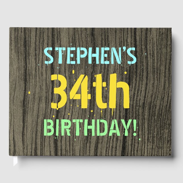 Faux Wood, Painted Text Look, 34th Birthday + Name Guest Book (Front)