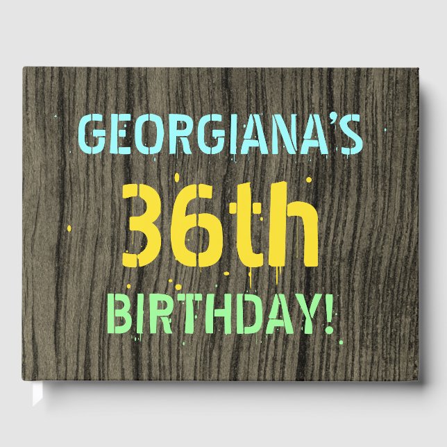 Faux Wood, Painted Text Look, 36th Birthday + Name Guest Book (Front)