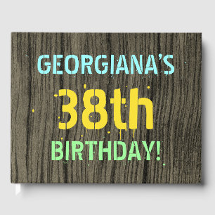 Faux Wood, Painted Text Look, 38th Birthday + Name Guest Book