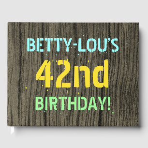 Faux Wood, Painted Text Look, 42nd Birthday + Name Guest Book