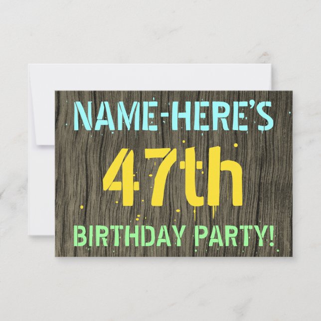 Faux Wood, Painted Text Look, 47th Birthday + Name Invitation (Front)
