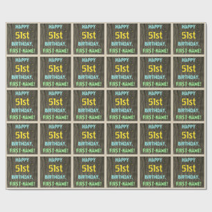 Faux Wood, Painted Text Look, 51st Birthday + Name Wrapping Paper