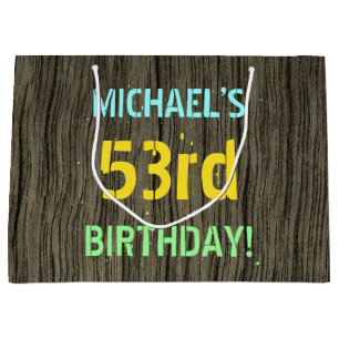 Faux Wood, Painted Text Look, 53rd Birthday + Name Large Gift Bag