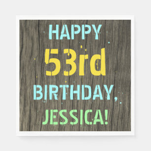 Faux Wood, Painted Text Look, 53rd Birthday + Name Napkin