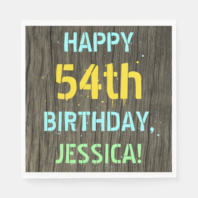 Faux Wood, Painted Text Look, 54th Birthday + Name Napkin (Front)