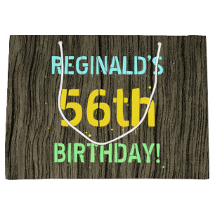 Faux Wood, Painted Text Look, 56th Birthday + Name Large Gift Bag