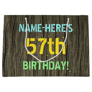 Faux Wood, Painted Text Look, 57th Birthday + Name Large Gift Bag