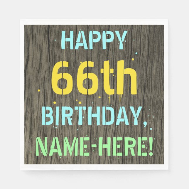 Faux Wood, Painted Text Look, 66th Birthday + Name Napkin (Front)