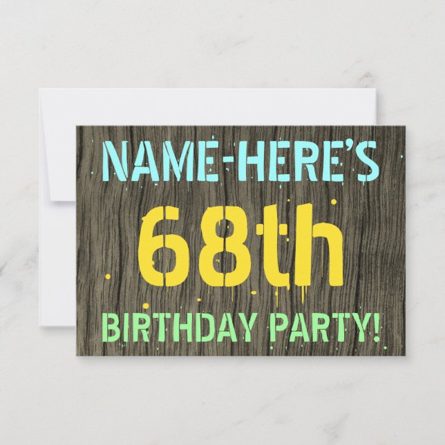 Faux Wood, Painted Text Look, 68th Birthday + Name Invitation (Front)