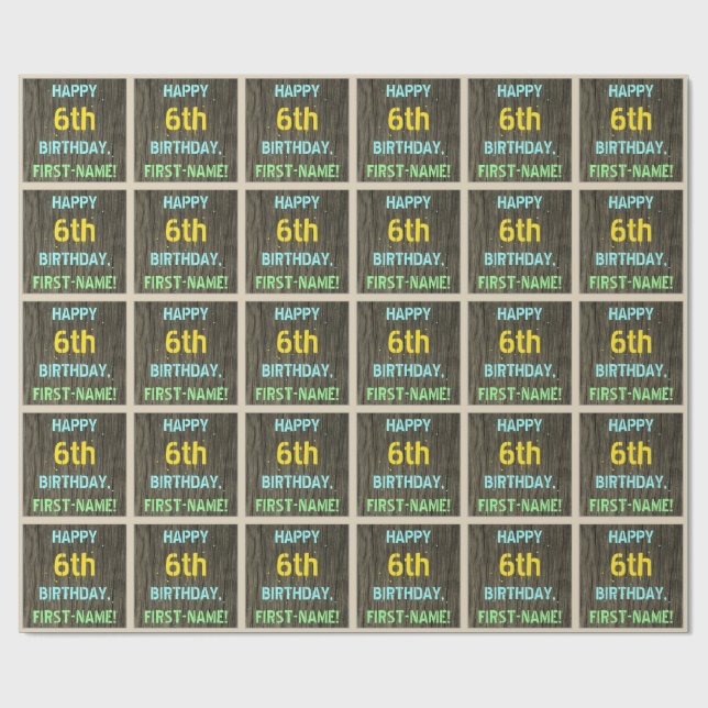 Faux Wood, Painted Text Look, 6th Birthday + Name Wrapping Paper (Flat)