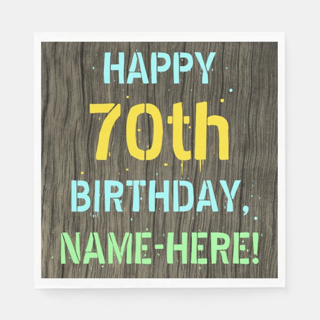 Faux Wood, Painted Text Look, 70th Birthday + Name Napkin (Front)