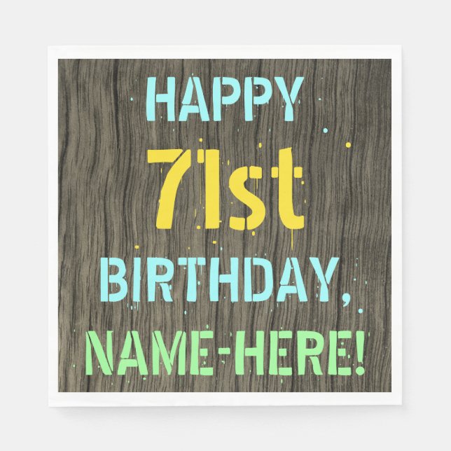 Faux Wood, Painted Text Look, 71st Birthday + Name Napkin (Front)