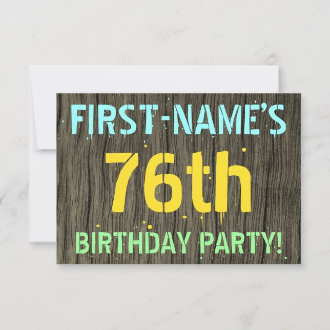 Faux Wood, Painted Text Look, 76th Birthday + Name Invitation (Front)