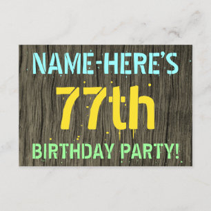 Faux Wood, Painted Text Look, 77th Birthday + Name Invitation