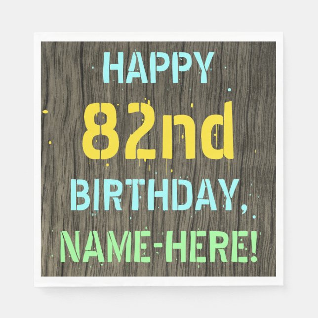 Faux Wood, Painted Text Look, 82nd Birthday + Name Napkin (Front)