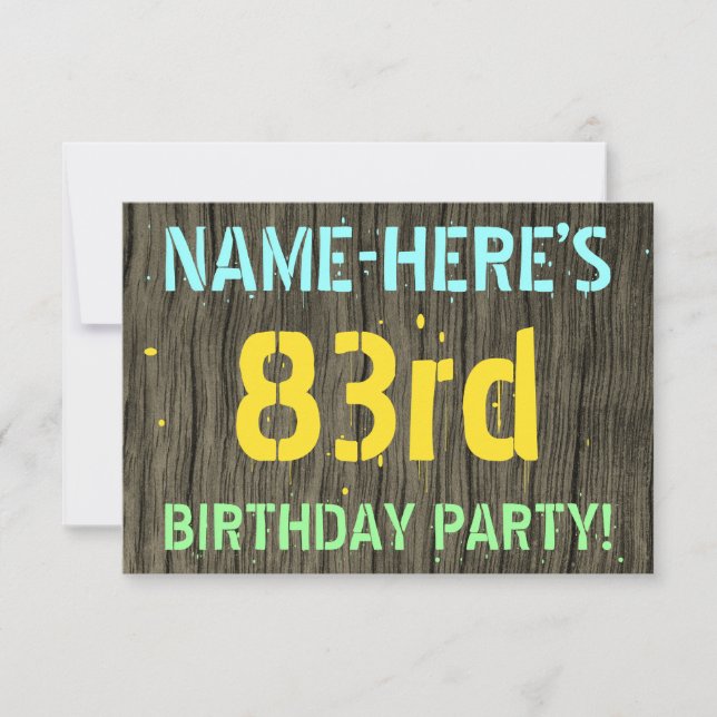 Faux Wood, Painted Text Look, 83rd Birthday + Name Invitation (Front)