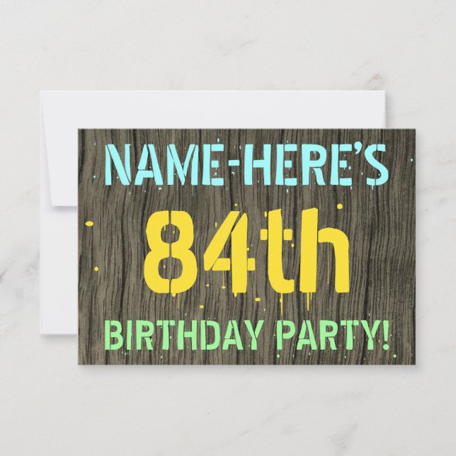 Faux Wood, Painted Text Look, 84th Birthday + Name Invitation (Front)