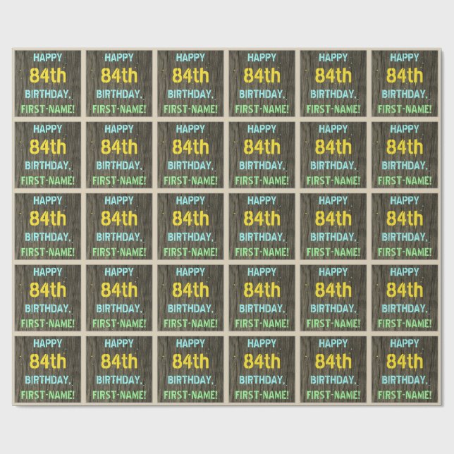 Faux Wood, Painted Text Look, 84th Birthday + Name Wrapping Paper (Flat)